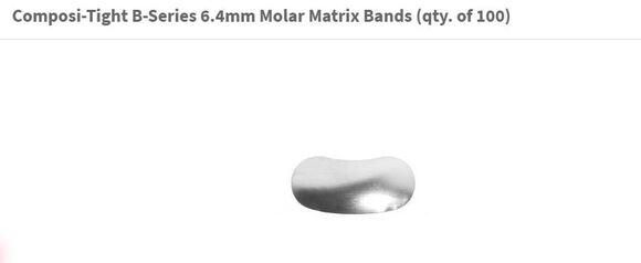 Composi-tight b-series 6.4mm molar matrix bands